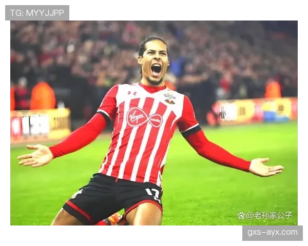 范戴克欧冠决赛绝杀建功，率队历史性首夺欧冠冠军